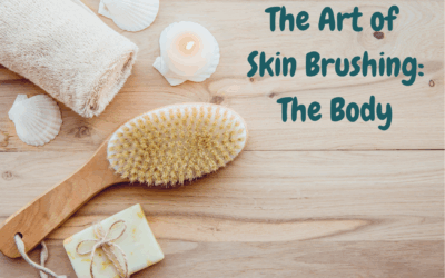 The Art of Skin Brushing: The Body