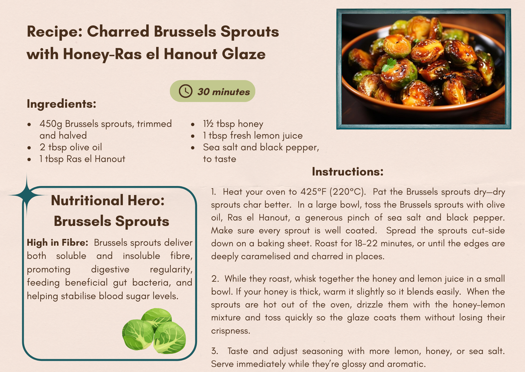 Charred Brussels Sprouts with Honey-Ras el Hanout Glaze