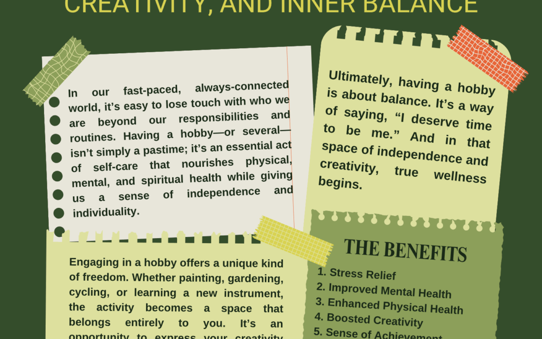 The Healing Power of Hobbies